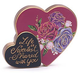 LIFE IS SWEETEST -HEART SHELF PLAQUE